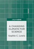 A Changing Climate for Science