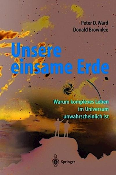 Unsere einsame Erde