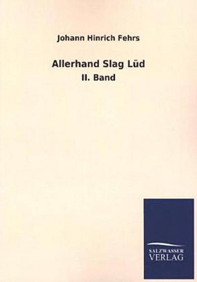 Allerhand Slag Lüd