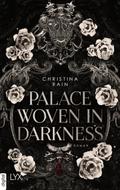 Palace Woven in Darkness
