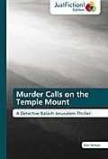 Murder Calls on the Temple Mount