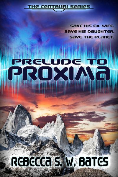 Prelude to Proxima