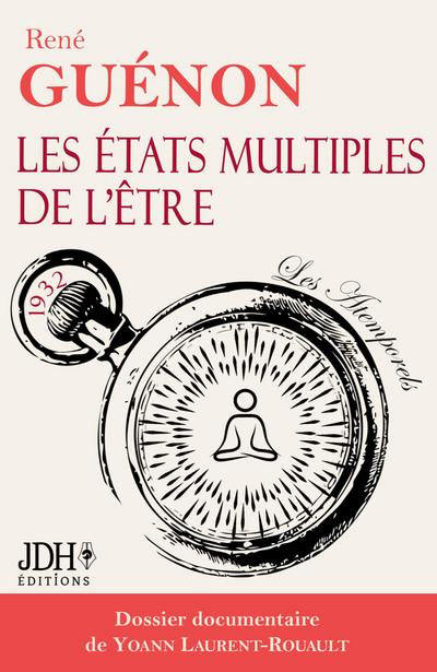 Les états multiples de l’être