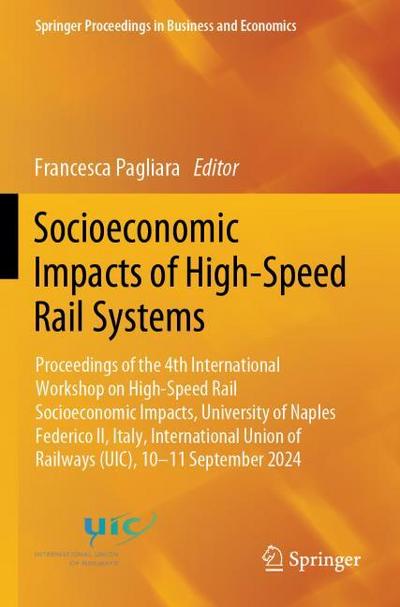 Socioeconomic Impacts of High-Speed Rail Systems