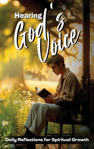 Hearing God’s Voice
