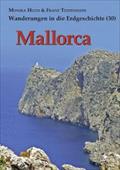Mallorca (Wanderungen in die Erdgeschichte)