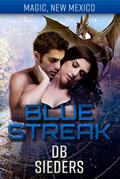 Blue Streak (Magic, New Mexico)