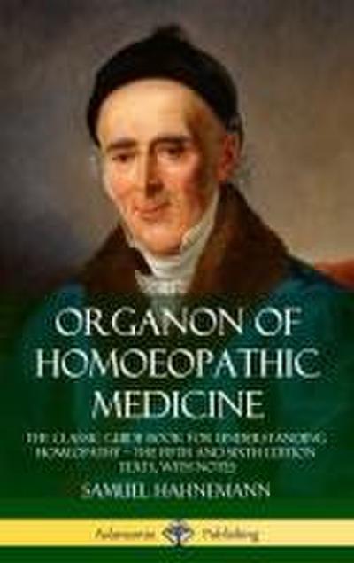 Organon of Homoeopathic Medicine