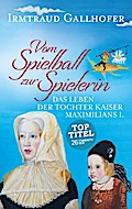 Vom Spielball zur Spielerin