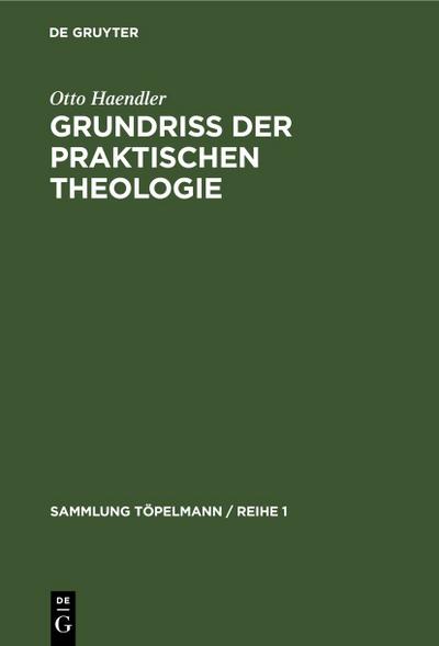 Grundriss der praktischen Theologie