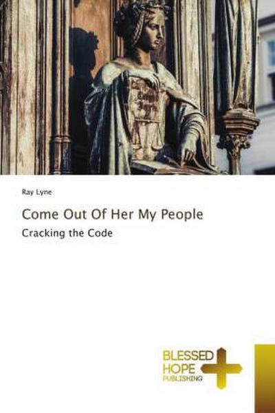 Come Out Of Her My People