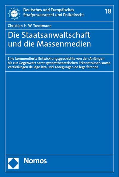 Die Staatsanwaltschaft und die Massenmedien