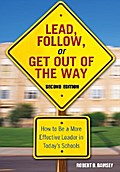 Lead, Follow, or Get Out of the Way