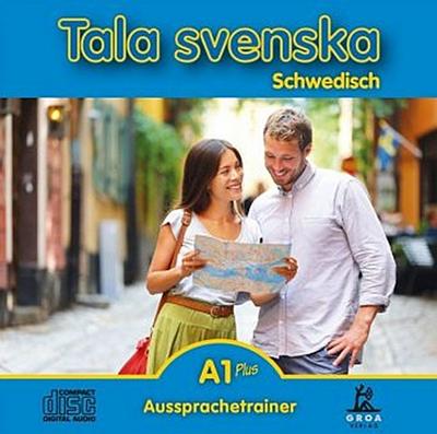 Tala svenska, Neuausgabe Aussprachetrainer A1 Plus, Audio-CD