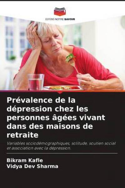 Prévalence de la dépression chez les personnes âgées vivant dans des maisons de retraite