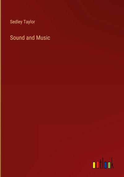 Sound and Music