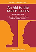 An Aid to the MRCP PACES, Volume 2