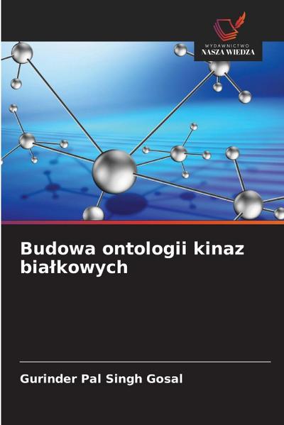 Budowa ontologii kinaz bia¿kowych