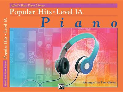 Alfred’s Basic Piano Library Popular Hits, Bk 1a
