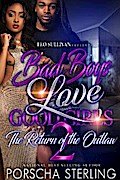 Bad Boys Love Good Girls 2