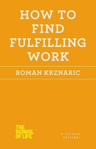 How to Find Fulfilling Work