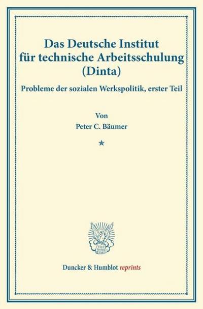 Das Deutsche Institut für technische Arbeitsschulung (Dinta).
