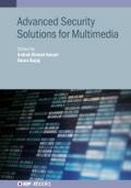 Advanced Security Solutions for Multimedia