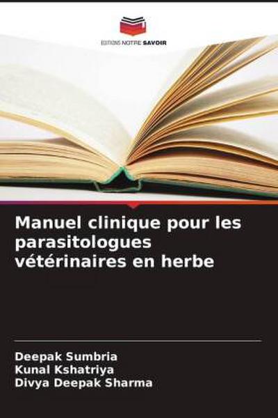 Manuel clinique pour les parasitologues vétérinaires en herbe