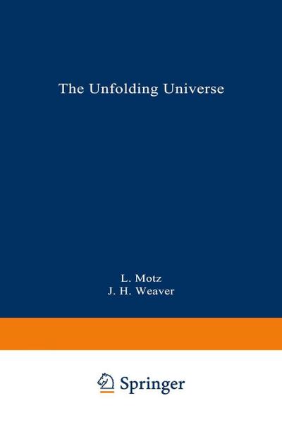 The Unfolding Universe
