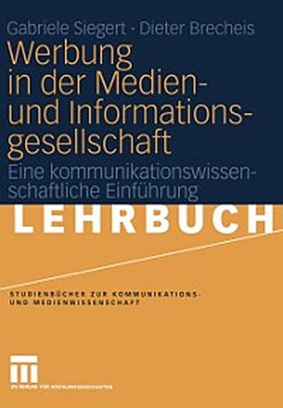 Werbung in der Medien- und Informationsgesellschaft