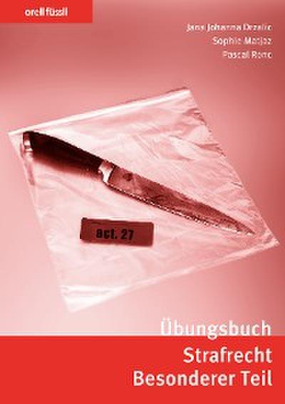 Übungsbuch Strafrecht Besonderer Teil