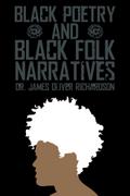 Black Poetry and Black Folk Narratives