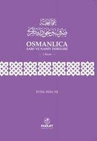 Osmanlica Sarf ve Nahiv Dersleri 3. Kisim