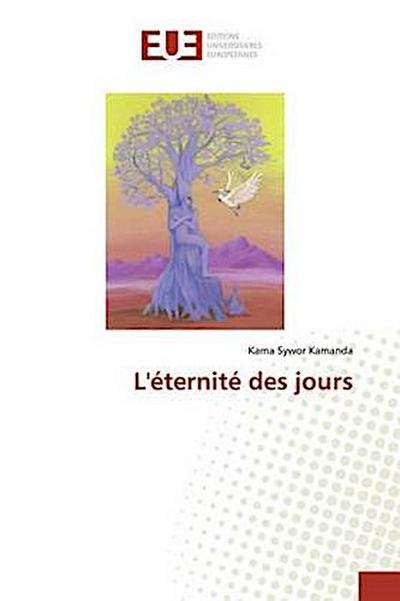 L’éternité des jours