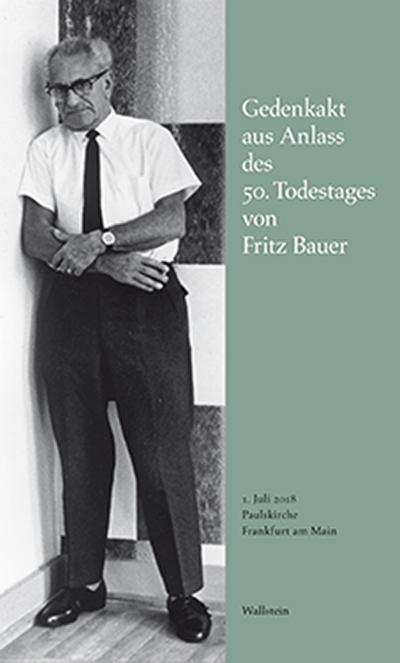 Gedenkakt Fritz Bauer