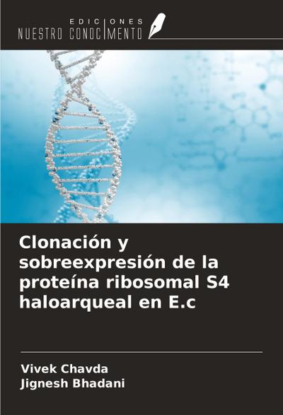 Clonación y sobreexpresión de la proteína ribosomal S4 haloarqueal en E.c
