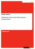 Politisches System des Kleinststaates Liechtenstein