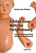 Schöne neue Welt der Fortpflanzung