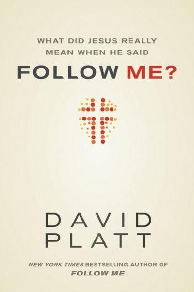 What Did Jesus Really Mean When He Said Follow Me?