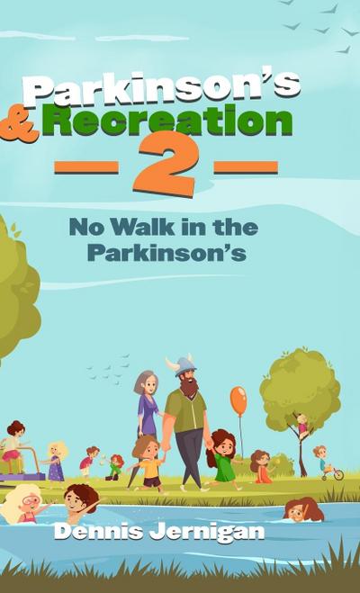 Parkinson’s & Recreation 2