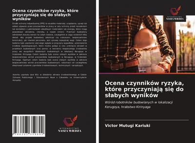 Ocena czynników ryzyka, które przyczyniaj¿ si¿ do s¿abych wyników