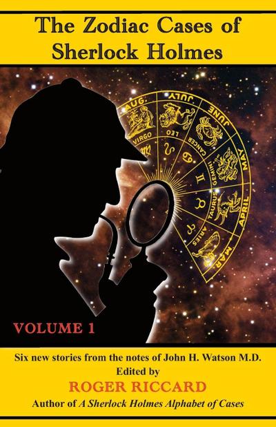The Zodiac Cases of Sherlock Holmes (Volume 1)