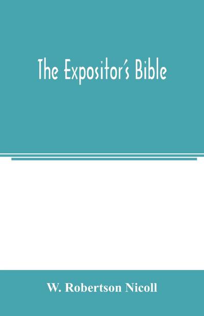 The Expositor’s Bible