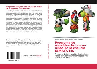 Programa de ejercicios físicos en niños de la escuela EEMASA-MG