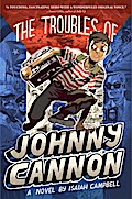 The Troubles of Johnny Cannon