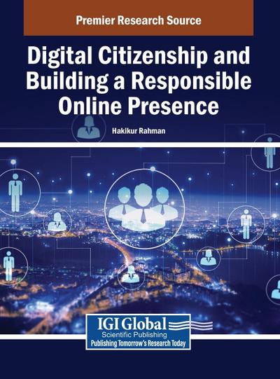 Digital Citizenship and Building a Responsible Online Presence