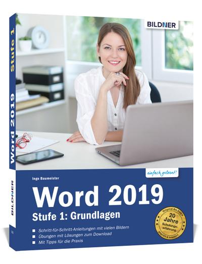Word 2019 - Stufe 1: Grundlagen: Leicht verständlich.