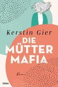 Die Mütter-Mafia