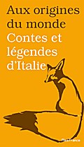 Contes et légendes d’Italie
