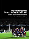 Marketing the Sports Organisation
